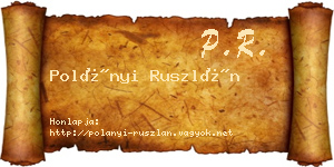 Polányi Ruszlán névjegykártya